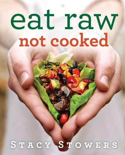 Eat Raw Not Cooked